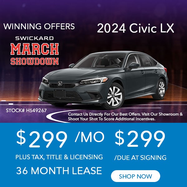 Lease for $299 per month for 36 mos. 2024 Civic LX
