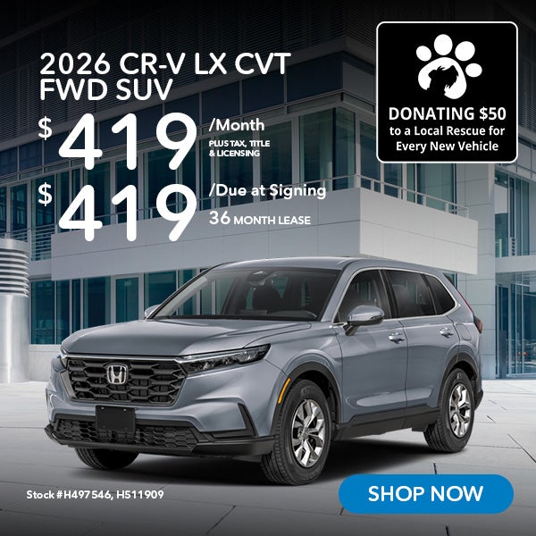 2026 Honda CR-V LX Lease from $419/mo, $419 due at signing