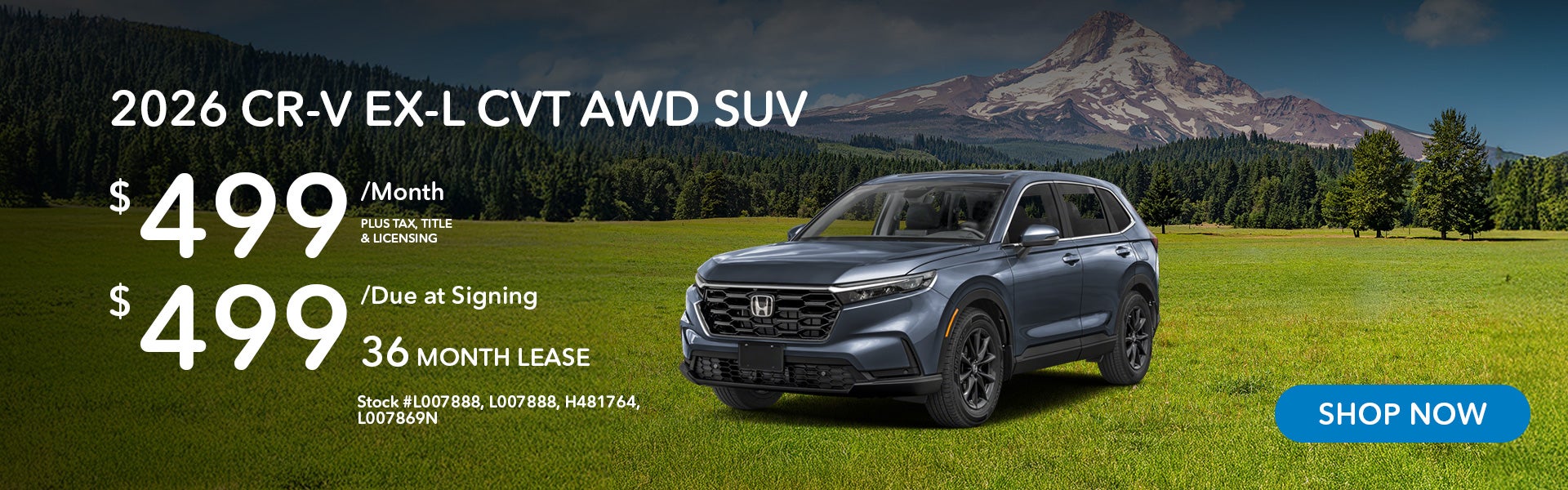 2026 Honda CR-V EX-L Lease from $499/mo, $499 due at signing