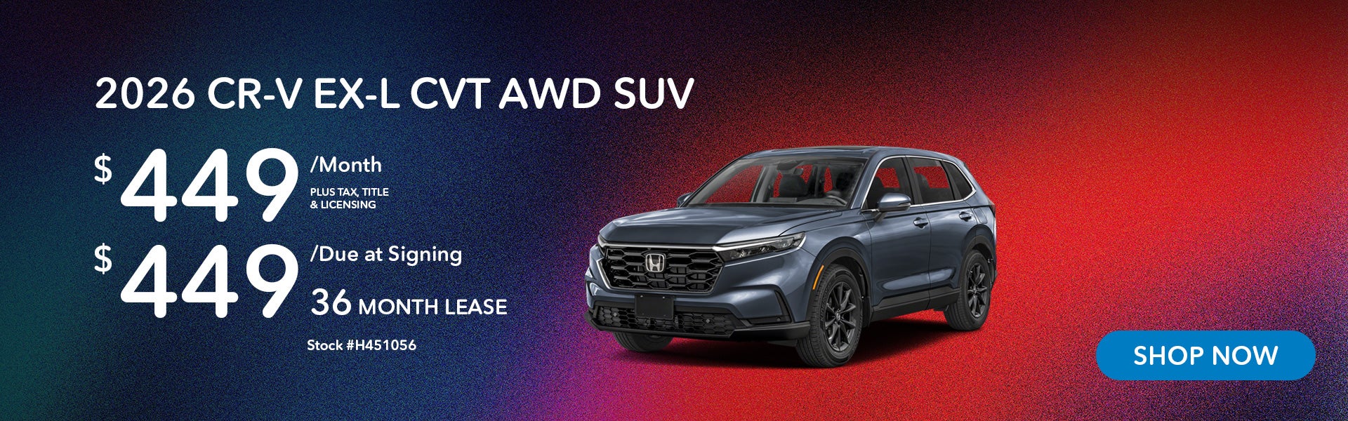 2026 Honda CR-V EX-L Lease from $449/mo, $449 due at signing