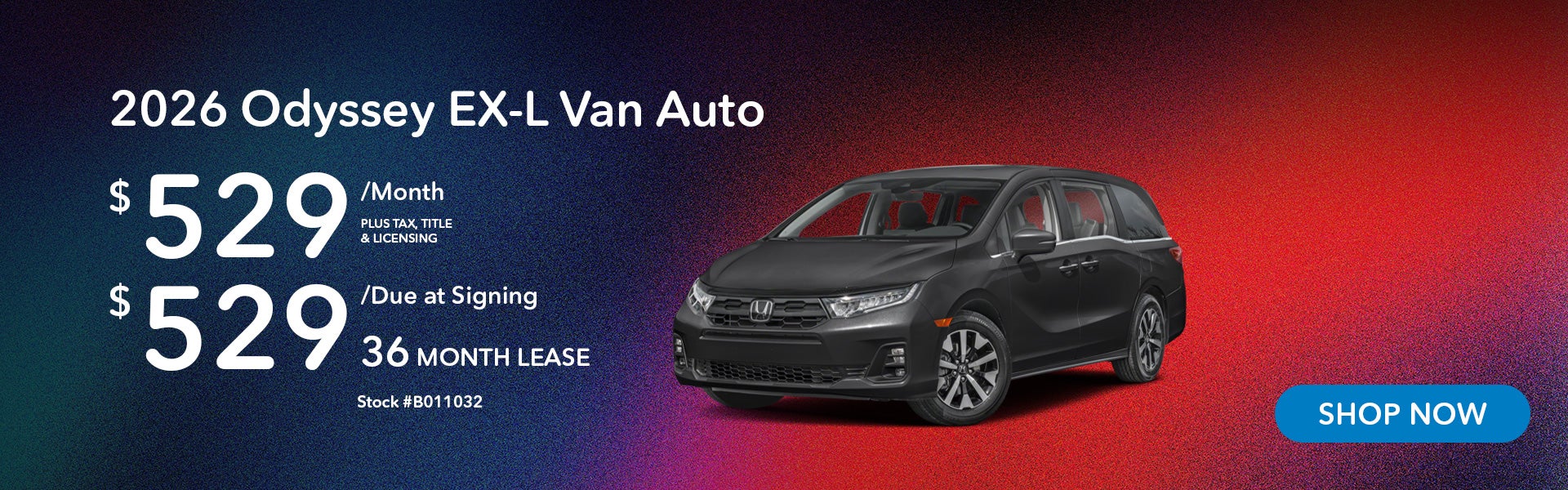 2026 Honda Odyssey EX-L Lease from $529/mo, $529 due at sign