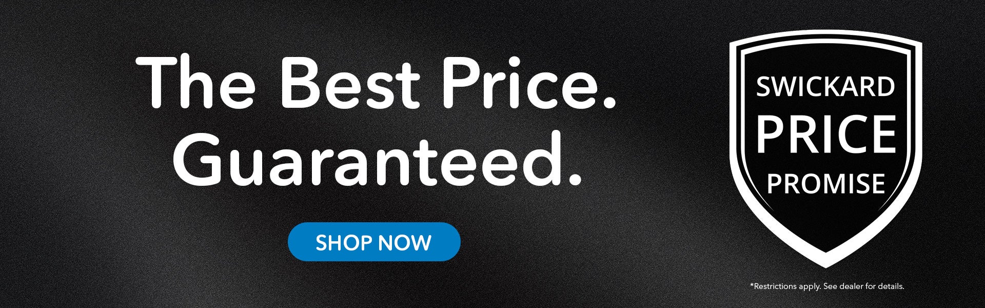 Swickard Price Promise